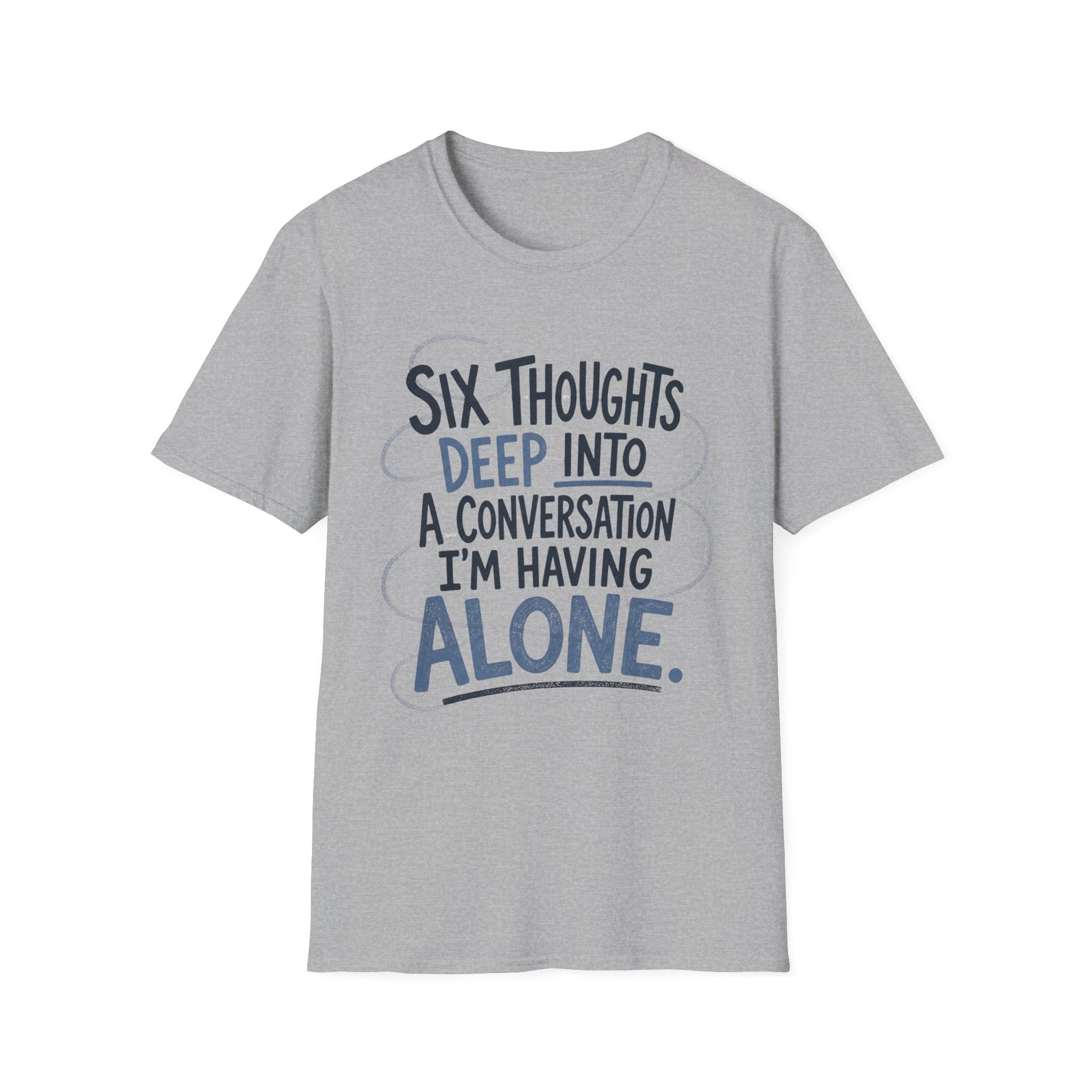 Six Thoughts T-Shirt