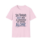 Six Thoughts T-Shirt