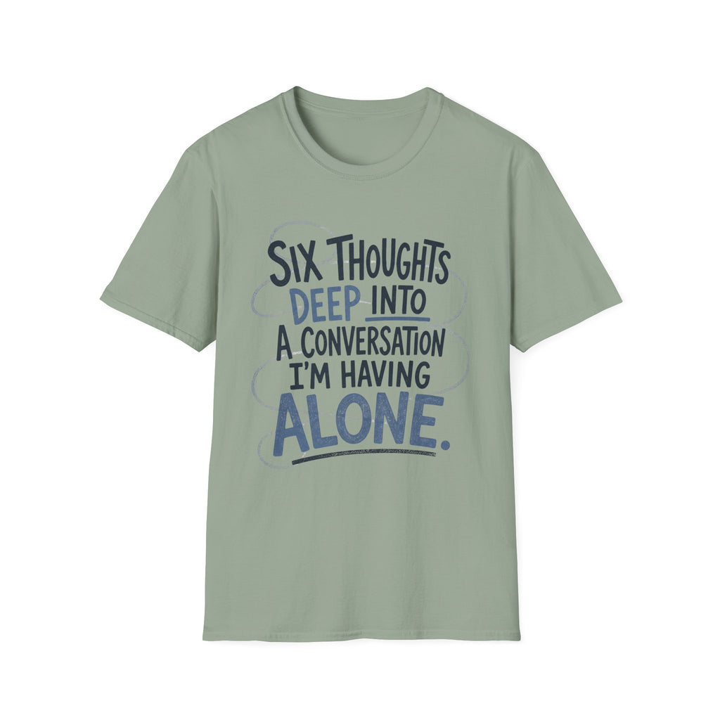 Six Thoughts T-Shirt