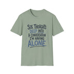 Six Thoughts T-Shirt