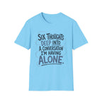 Six Thoughts T-Shirt
